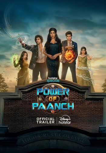 Power of Paanch Season 1 (2025) Hindi – Stream in 720p & 480p