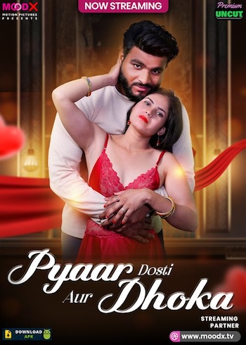 Pyar Dosti Aur Dhokha 2025 HOT Hindi Short Movie